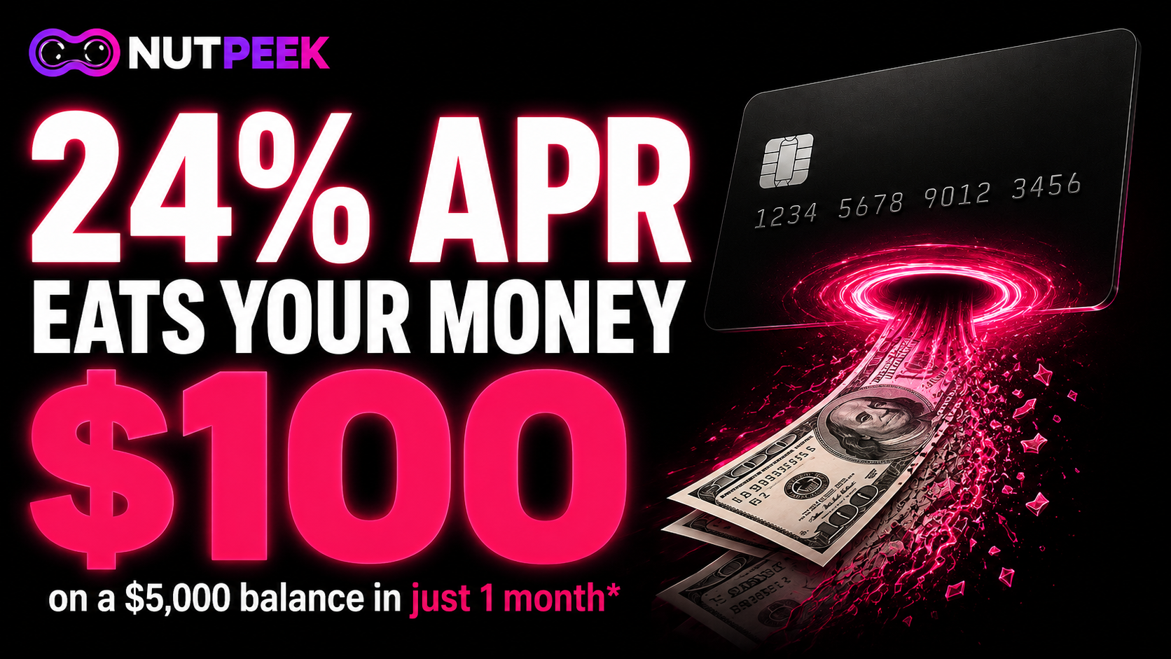 24% APR on a $5,000 credit card balance can cost about $100 in first-month interest